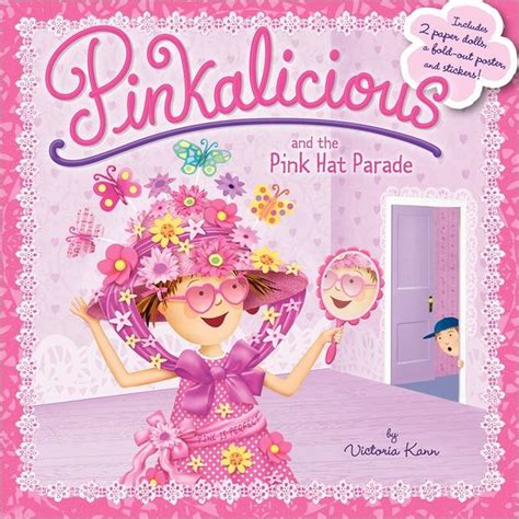 Pinkalicious And The Pink Hat Parade By Victoria Kann Paperback