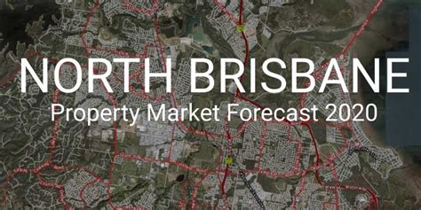 North Brisbane Property Market Forecast 2020 Gott Realty