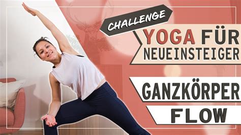 Yoga für absolute Anfänger Ganzkörperflow Körper stärken Tag 8