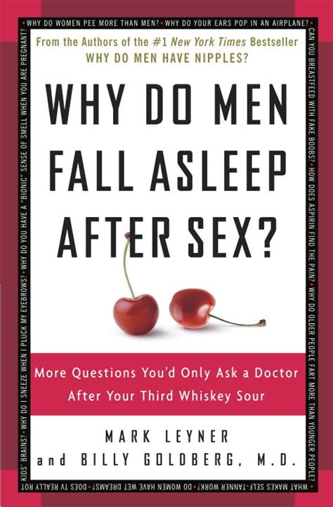 Why Do Men Fall Asleep After Sex EBook By Mark Leyner EPUB Rakuten Kobo United States