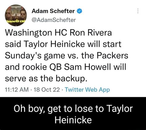 Adam Schefter Ne Washington Hc Ron Rivera Said Taylor Heinicke Will