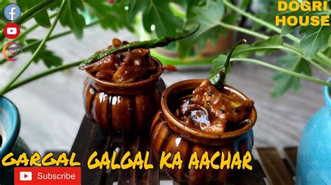 Gargal Ka Khatta Meetha Aachar Jammu Hill Lemon Pickle Minute Pickle