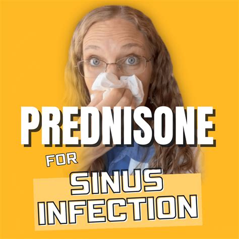 Prednisone For Sinus Infection Dr Megan