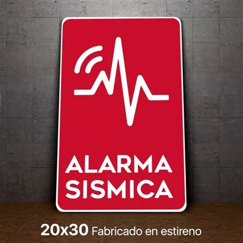 Señalamiento Alarma Sismica Letrero Sismos 20x30