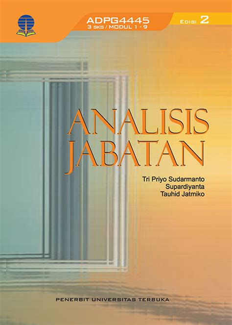 ADPG4445 Analisis Jabatan Edisi 2 Perpustakaan UT