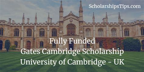 Fully Funded Gates Cambridge Scholarship, University of Cambridge, UK – Scholarships Tips