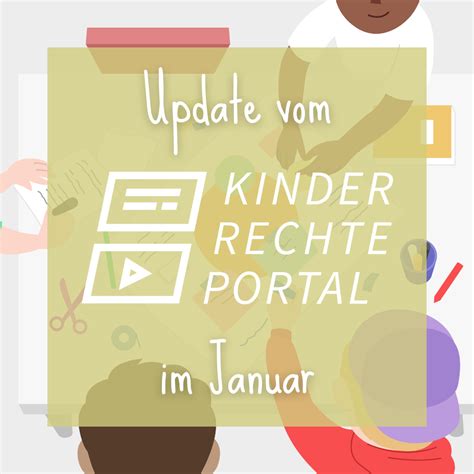 Das Kinderrechte Portal Im Januar Netzwerk Kinderrechte