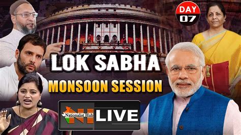 Live Lok Sabha Live Lok Sabha Winter Session Day 7 Pm Modi Parliament Live Nationalist