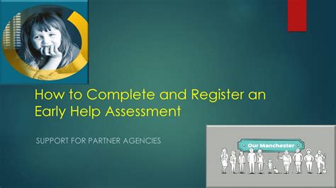 How To Complete And Register An Early Help Assessment Ppt Download