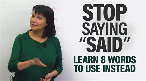 Stop Saying “said” 8 Words You Can Use Instead Youtube