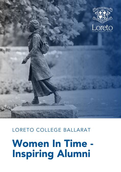 Women In Time - Inspiring Alumni Nomination Information by Loreto College Ballarat - Issuu