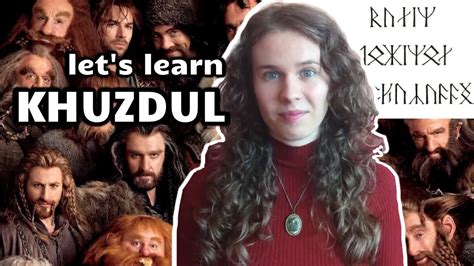 Let S Learn Khuzdul Tolkien S Dwarven Language From Lord Of The Rings