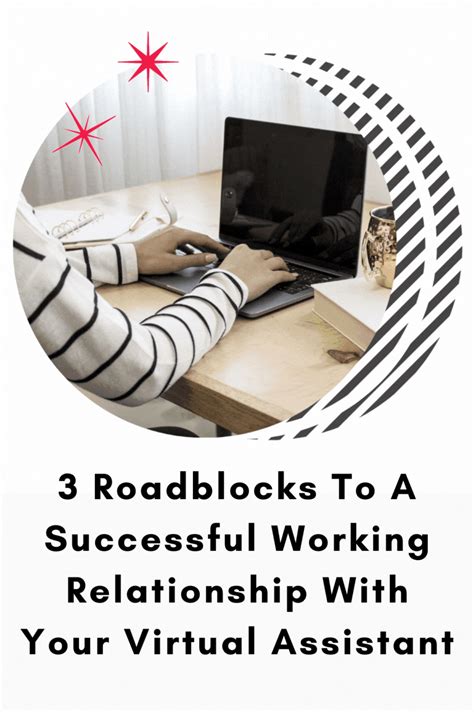 3 Roadblocks To A Successful Working Relationship With Your Virtual Assistant — The Brightest