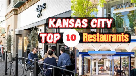 Top Best Restaurants To Visit In Kansas City Mo Youtube