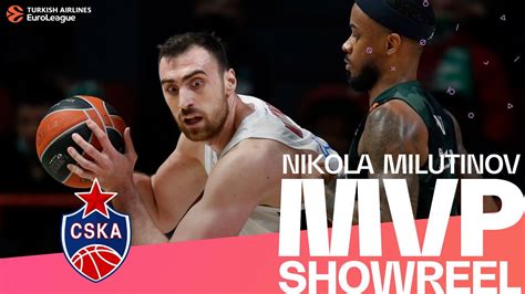 MVP Showreel Nikola Milutinov Turkish Airlines EuroLeague YouTube