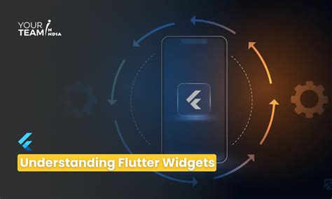 Understanding Flutter Widgets A Comprehensive Guide