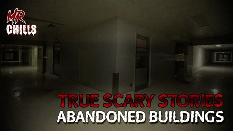 6 Disturbing True Scary Stories About Real Abandoned Buildings Youtube