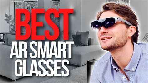 🖥️ Top 4 Best Ar Smart Glasses 2023 Youtube