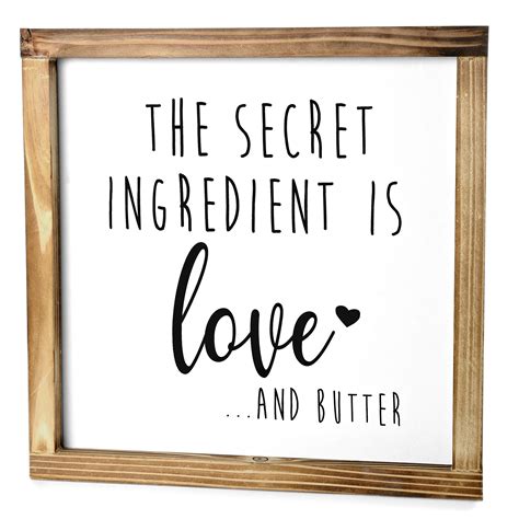 The Secret Ingredient Is Love Sign 12x12 Inch Secret Ingredient