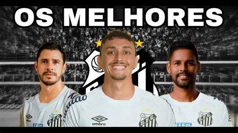 As Melhores Contrata Es Do Santos Para Youtube