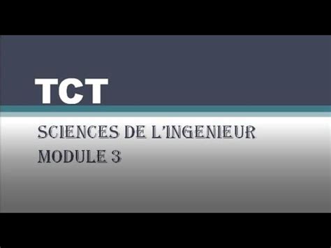 TCT Sciences de l ingénieur Module 3 la fonction traiter YouTube