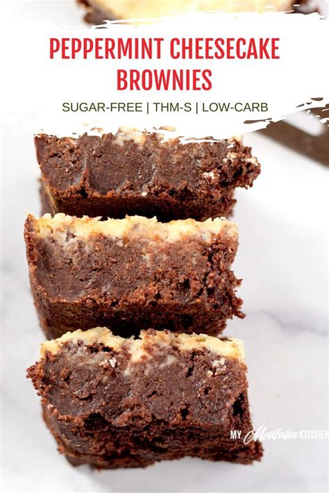 Peppermint Cheesecake Brownies My Montana Kitchen Low Carb Recipes