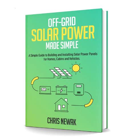 Off Grid Solar Power Made Simple