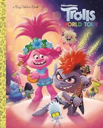 Trolls World Tour Big Golden Book Dreamworks Trolls World Tour