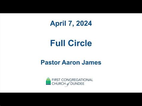 Sermon April Full Circle Youtube