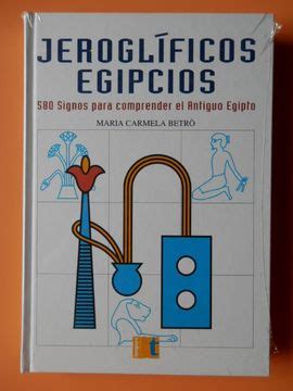 Libro Jerogl Ficos Egipcios Signos Para Comprender El Antiguo