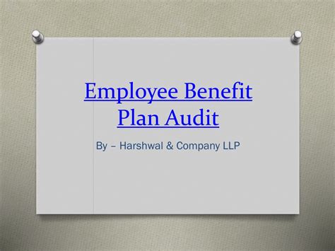 Ppt Top Employee Benefit Plan Audit Company In The Usa Hcllp