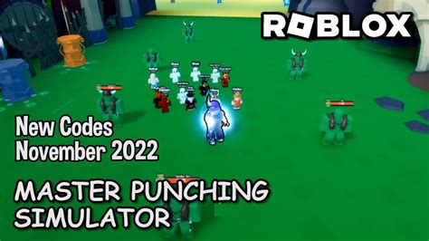 Roblox Master Punching Simulator New Codes November Youtube