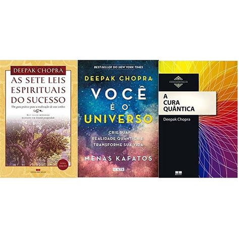 Kit 3 Livro Deepak Chopra Sete Leis Você Universo A Cura Submarino