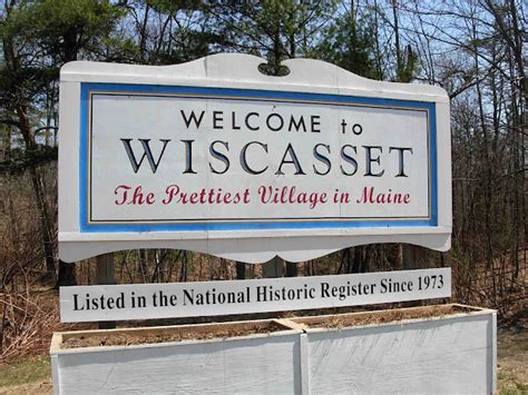 Geographically Yours Welcome: Wiscasset, Maine