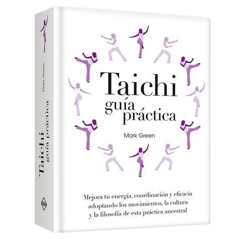 Tai Chi Guía Práctica