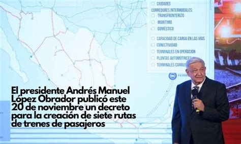 Amlo Publica Decreto Para Crear M S Trenes De Pasajeros Estas Son Las