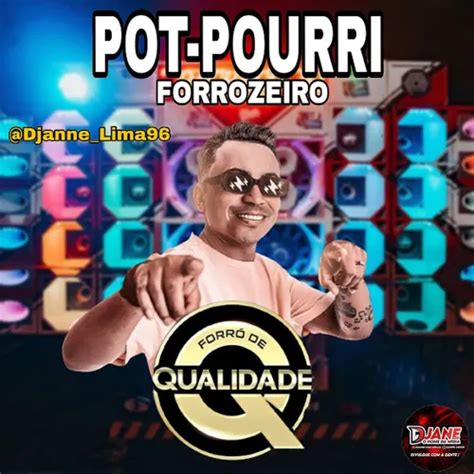 ForrÓ De Qualidade Pot Pourri Forrozeiro Pra ParedÃo Forró