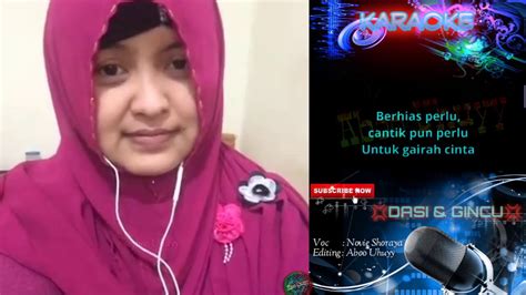 Dasi Dan Gincu Karaoke Duet Bareng Artis Smule Novie Shoraya YouTube