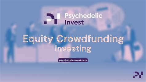 Is Now The Best Time To Invest In Equity Crowdfunding Campaigns