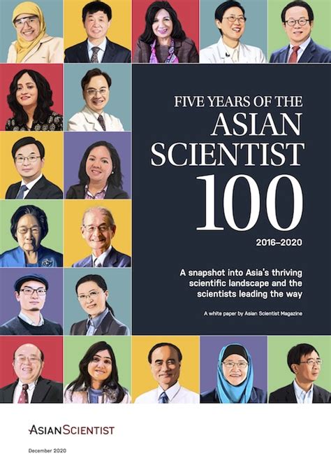 Five Years Of The Asian Scientist 100 2016 2020 Asian Scientist Magazine