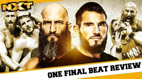 Johnny Gargano Vs Tommaso Ciampa One Final Beat WWE NXT 4 8 20 REVIEW