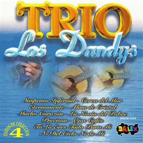 Trio Los Dandys Mejores Canciones · Discografía · Letras