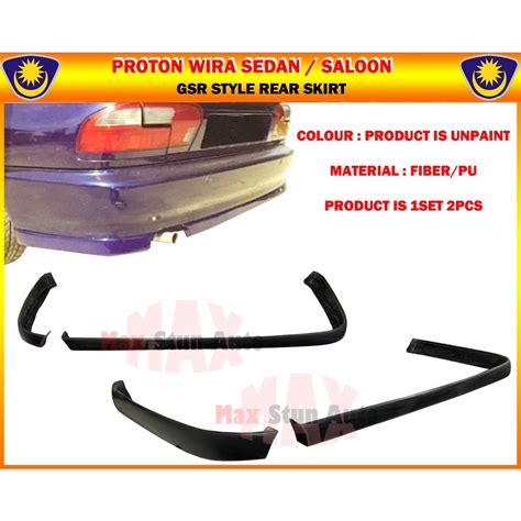 Proton Wira Sedan Saloon Aeroback Rear Skirt Gsr Evo Se V Nm Bomex