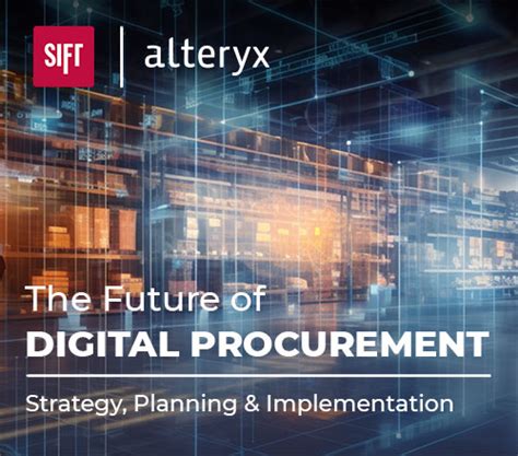 The Future Of Digital Procurement Sift Analytics Group