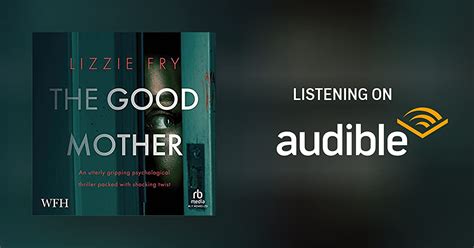 The Good Mother By Lizzie Fry Audiobook Au