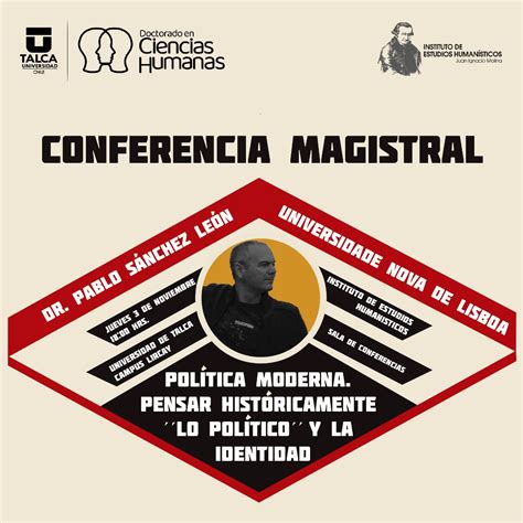 Conferencia Magistral Política moderna Pensar históricamente Lo