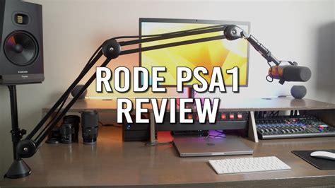 Rode PSA 1 Studio Mic Boom Arm Review: Great Microphone Stand for ...