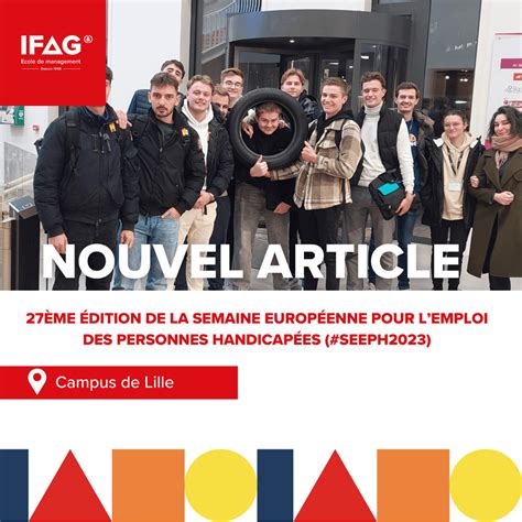 IFAG Lille La 27ème édition de la Semaine Européenne pour lEmploi