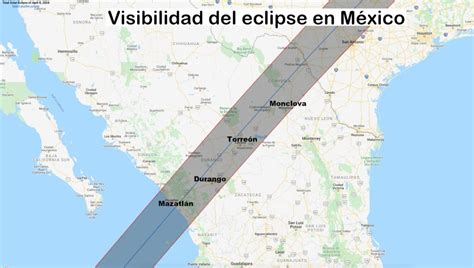 Eclipse Solar De Abril Este Es El Camino Que Seguir En M Xico