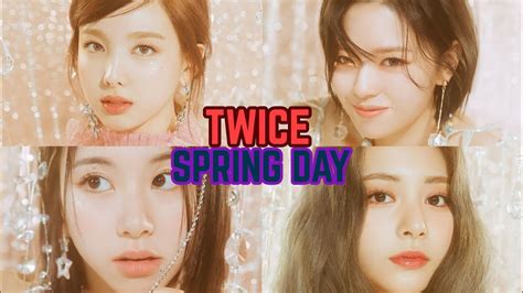 How Would TWICE Sing Spring Day By BTS Line Distribution YouTube